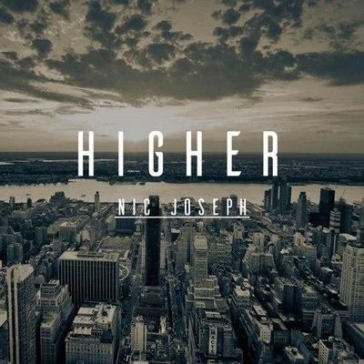 Higher 專輯 Nic Joseph/Gavio/Medsound