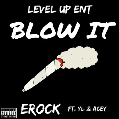 Blow It (feat. YL & Acey) 專輯 Charlene/e-rock