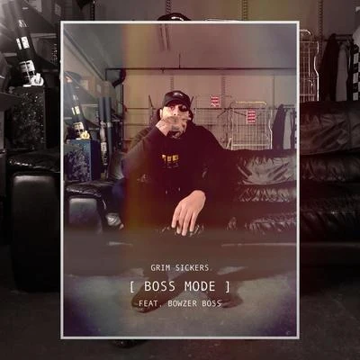 Boss Mode 專輯 Razor/Grim Sickers/Rapture 4D/Logan_olm/Manga Saint Hilare