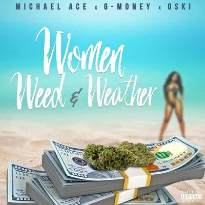 Women Weed Weather 專輯 Ricc Rocc/Michael Ace/BG KNOCC OUT