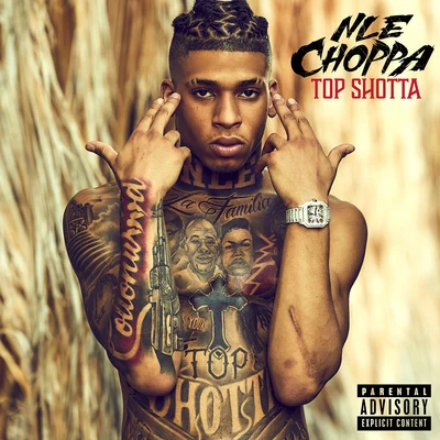 Top Shotta 專輯 Sprado/NLE Choppa