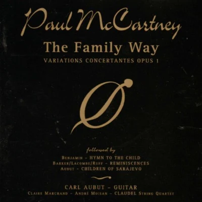 The Family Way [1995] 專輯 Kiri Te Kanawa/Paul McCartney/Sally Burgess/Choristers Of Liverpool Cathedral/Royal Liverpool Philharmonic Choir