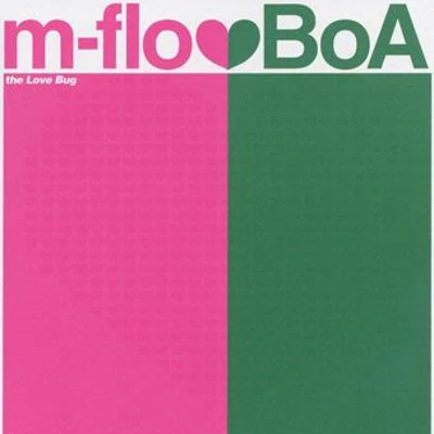 m-flo loves BoA - The Love Bug 專輯 m-flo