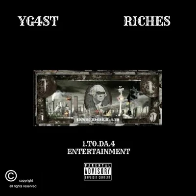 Riches 专辑 Yg4st/Uzzy Marcus/Dblaqk4st