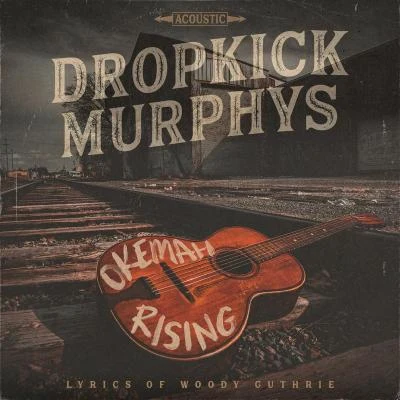 I Know How It Feels 專輯 Dropkick Murphys