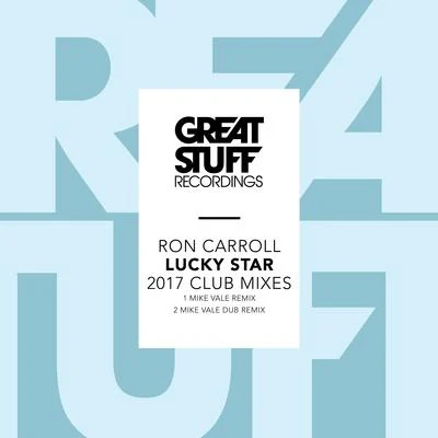 Lucky Star 2017 Club Mixes (Mike Vale) 專輯 Ron Carroll