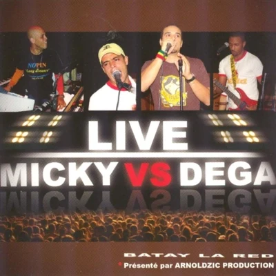 Micky Vs. Dega 專輯 Eduardo Antonio/Micky