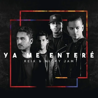 Ya Me Enteré (Urban Version) 專輯 Kario y Yaret/Nicky Jam/Xavi The Destroyer