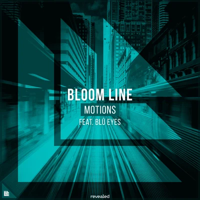 Motions 專輯 Bloom Line/BLÜ EYES