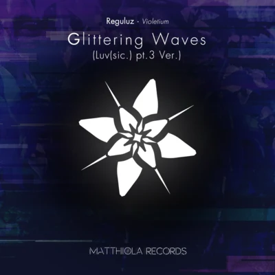 Glittering Waves(Luv (sic.) pt.3 Ver.) 專輯 Himawari/Reguluz