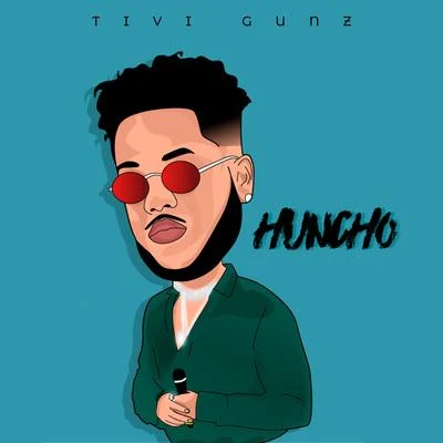 Huncho 專輯 Tivi Gunz