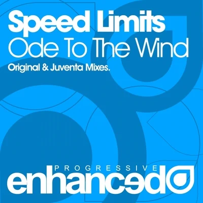 Speed Limits Ode To The Wind