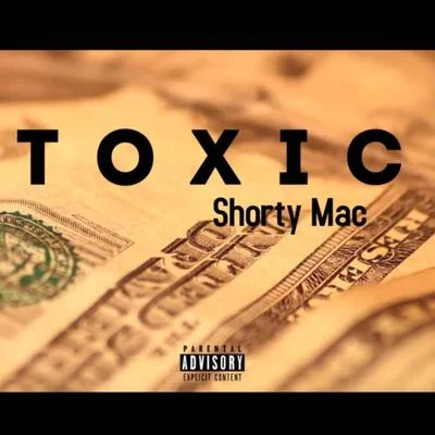 Toxic 专辑 Lil’ Keke/Shorty Mac