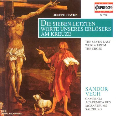 HAYDN, J.: 7 letzten Worte unseres Erlösers am Kreuze (Die) (The 7 Last Words) (version for string orchestra) (Camerata Salzburg, Vegh) 專輯 Sandor Vegh/Cologne Gürzenich Orchestra/Cologne West German Radio Orchestra/Cologne West German Radio Chorus/Petersen Quartet