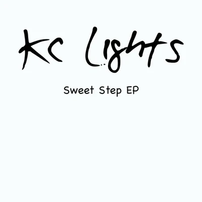 Sweet Step EP 专辑 Nightlapse/KC Lights