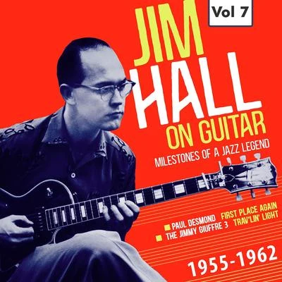 Milestones of a Jazz Legend - Jim Hall on Guitar Vol. 7 專輯 Stan Webb/Bob Prince/Jim Hall/Romeo Penque/Robert Thomas