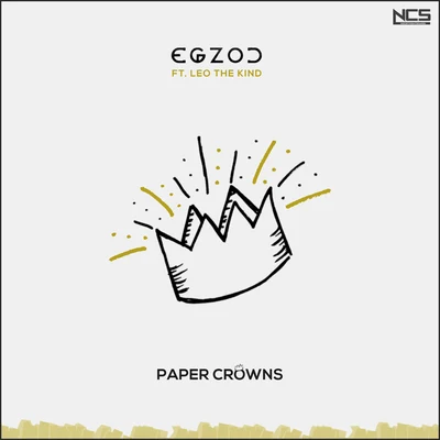 Paper Crowns 專輯 Egzod