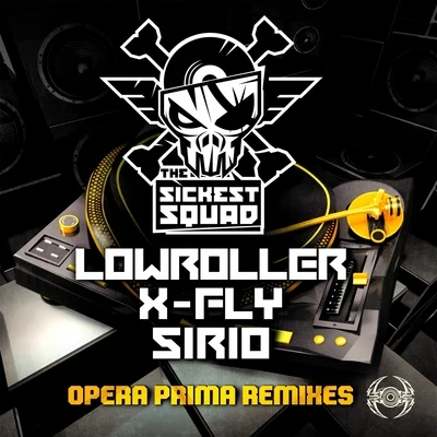 Opera Prima Remixes 專輯 The Sickest Squad