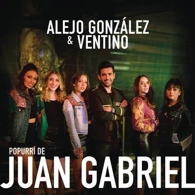 Popurrí de Juan Gabriel 專輯 Anomalia/Alejandro González/Animal de Ciudad/SMJ