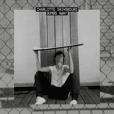 Bombs Away (Remixes) 專輯 Charlotte Gainsbourg/Jane Birkin/Serge Gainsbourg/Brigitte Bardot