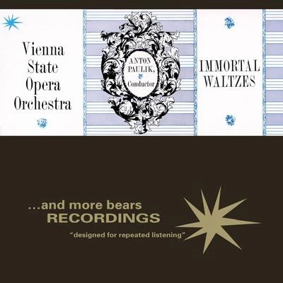 Immortal Waltzes 專輯 Anton Paulik/The Vienna State Opera Orchestra