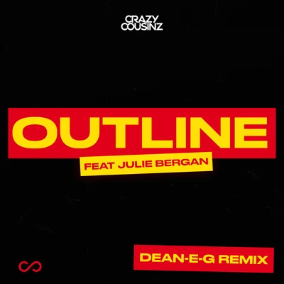 Outline (feat. Julie Bergan) [Dean-E-G Remix] 专辑 Paleface/Crazy Cousinz