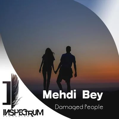 Damaged People 专辑 Mehdi Bey/Remeya Kingston/Aeron Komila