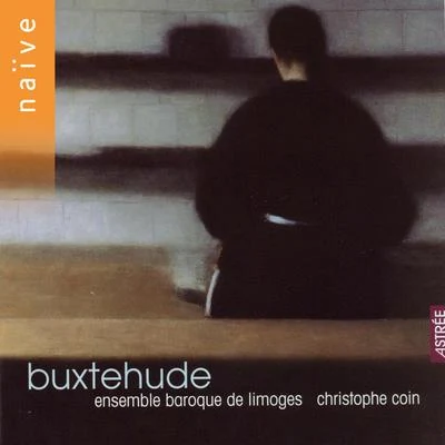 Dietrich BuxtehudeMusica Antiqua KölnHenk BoumanReinhard Goebel Buxtehude: Cantatas and Sonatas