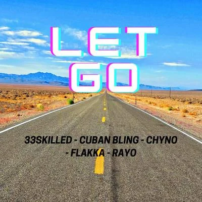 LET GO 专辑 Dj Cia/Cuban Bling/Rincon Sapiência/Will Hype/The Zombie Kids