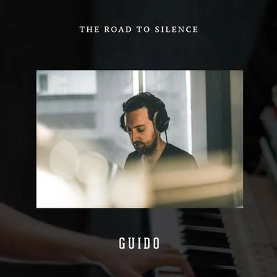 Guido The Road To Silence