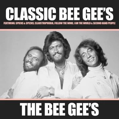 The Gnomes Of ZurichThe Bee Gees Classic Bee Gees