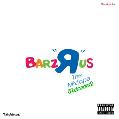 The Mixtape (Reloaded) 專輯 Barzrus/Bo Deal/Guttaville Dough