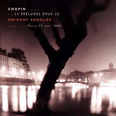 Prelude No 24 in D Minor, Op. 28: Allegro appassionato 專輯 Grigory Sokolov