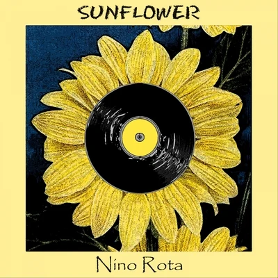 Sunflower 專輯 Nino Rota/Cantovano and His Orchestra/John Lennon/Gary Brooker/Santana