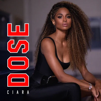 Dose 專輯 Ciara