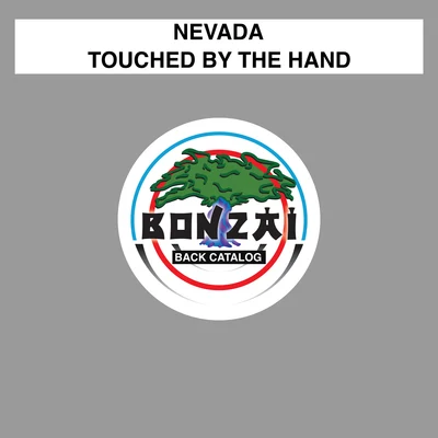 Touched By The Hand 專輯 Nevada