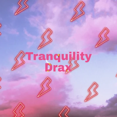 DraxScott Mac Tranquility