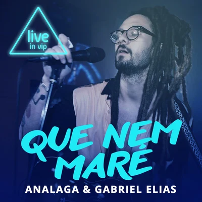 Que Nem Maré (Live In Vip) 專輯 Enzo Romani/ANALAGA