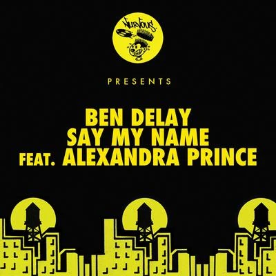 Say My Name 專輯 Ben Delay