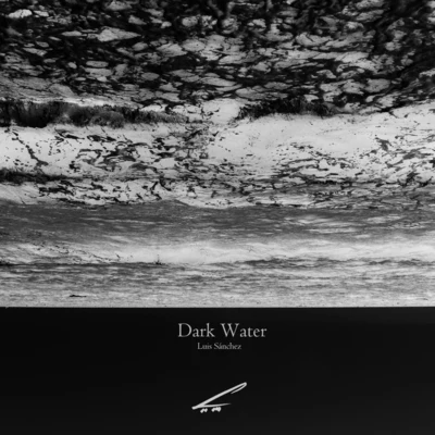 Dark Water 專輯 Luis Sanchez/Jesus Sanchez/Clubhunter/Sheby/Domy Pirelli