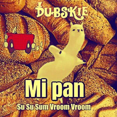 Mi Pan Su Su Sum Vroom Vroom 专辑 Dubskie/CryJaxx