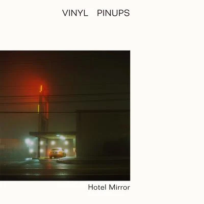 Hotel Mirror 专辑 Vinyl Pinups/Night Panda