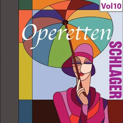 Operetten-Schlager, Vol. 10 專輯 Berlin (Deutsche Oper)/Norbert Schultze/Orchester des Deutschen Opernhauses/Peter Anders