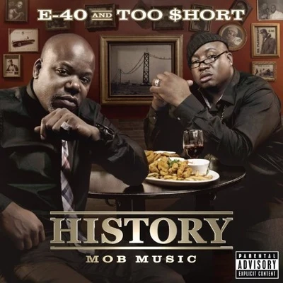 History: Mob Music 專輯 E-40