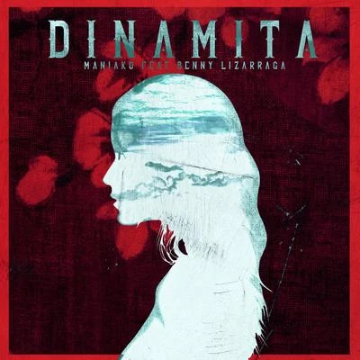 Dinamita 專輯 Maniako