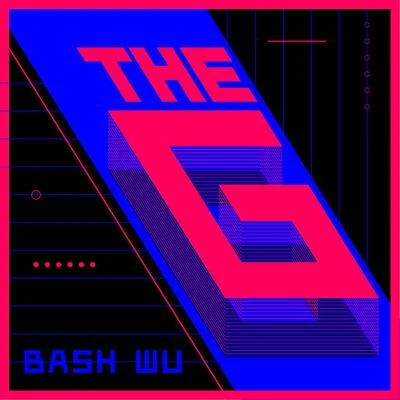 "THE G" 專輯 BA$H WU