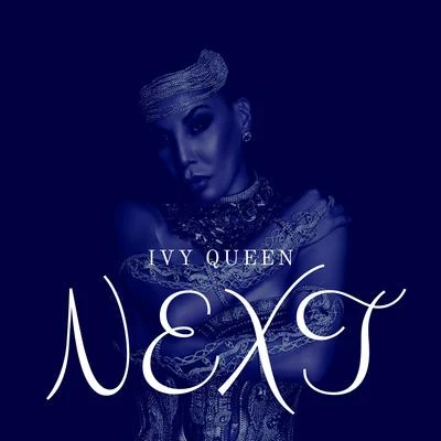 Next 專輯 Maria José/Ivy Queen