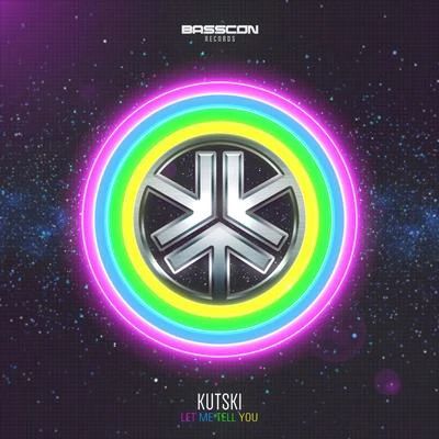 Let Me Tell You 專輯 Kutski/Dany BPM