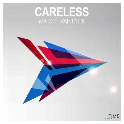 Careless 專輯 Marcel van Eyck