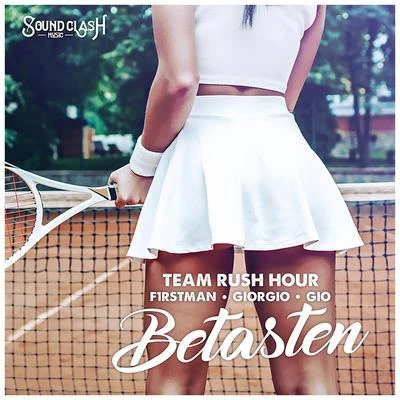 Betasten 專輯 JR Kenna/Team Rush Hour